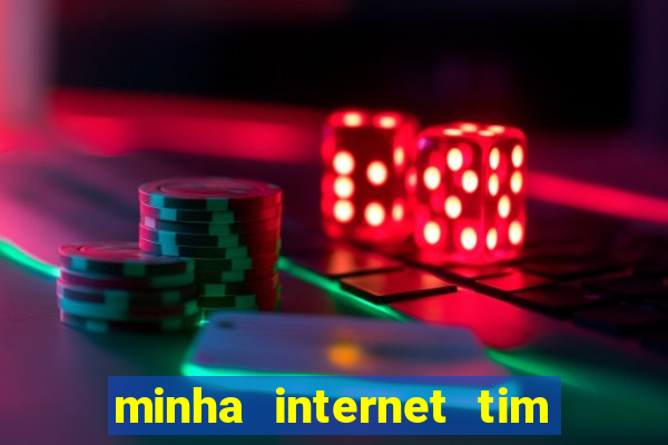 minha internet tim beta acabou como contratar mais